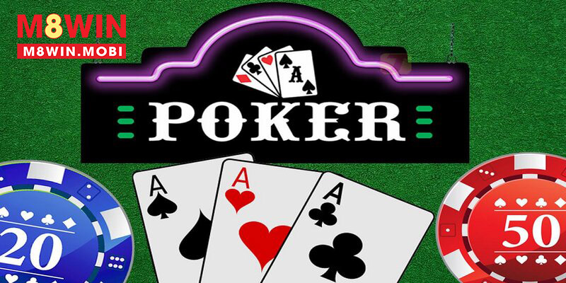 Game bài Poker là siêu phẩm hot nhất tại kho casino M8win
